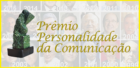 Pr&ecirc;mio Personalidade da Comunica&ccedil;&atilde;o